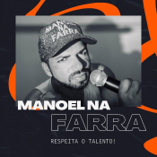 MANOEL NA FARRA - PAREDÃO 2026