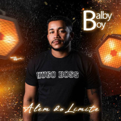 BALBYBOY - ALÉM DO LIMITE