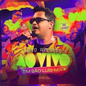 NETO AZEVEDO - AO VIVO EM SÃO LUIS DO MARANHÃO