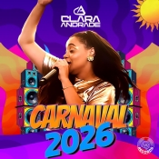 CLARA ANDRADE - CARNAVAL 2026