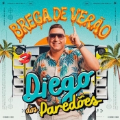 DIEGO DOS PAREDÕES - BREGA DE VERÃO