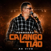 FORROZÃO KALANGO TIÃO - AO VIVO