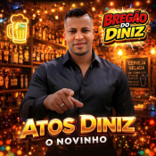 ATOS DINIZ - BREGÃO DO DINIZ